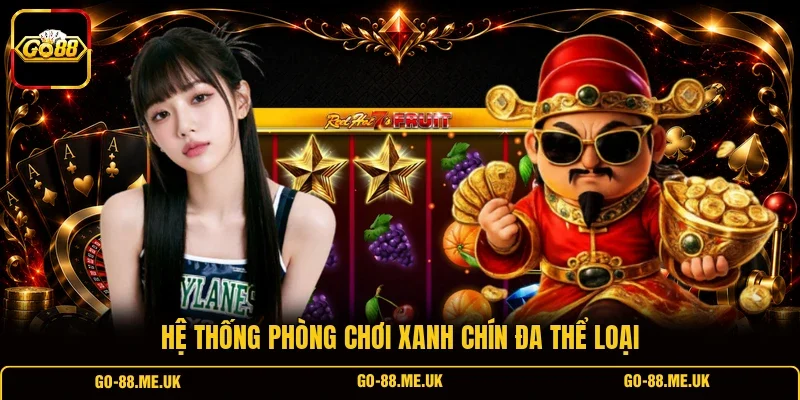 Hệ thống phòng chơi xanh chín đa thể loại